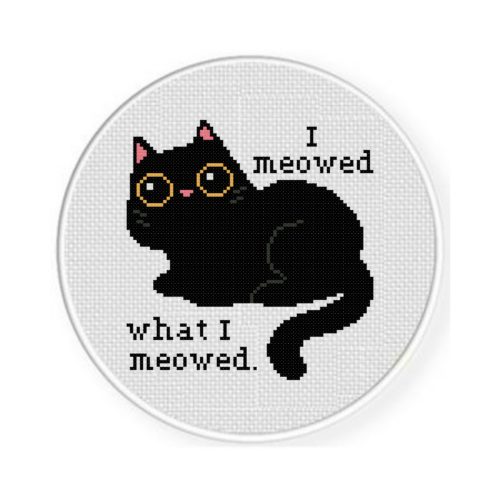 I Meowed What I Meowed Cross Stitch Pattern - Image 2