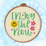 Enjoy The Now Cross Stitch Pattern