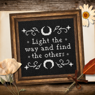 Light The Way And Find The Others Cross Stitch Pattern