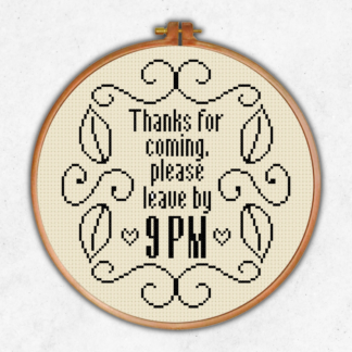 Thanks For Coming Cross Stitch Pattern