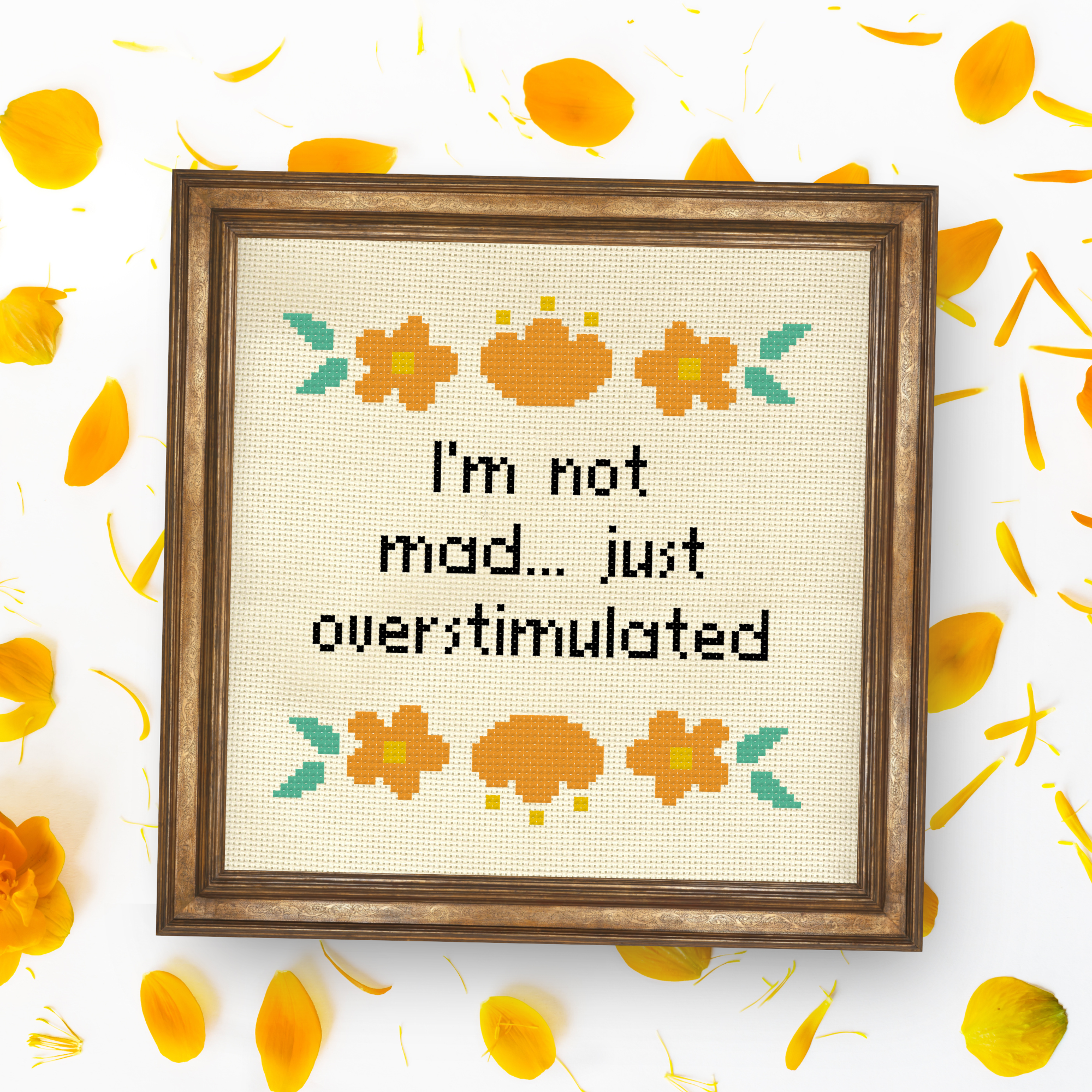 I'm Not Mad Cross Stitch Pattern
