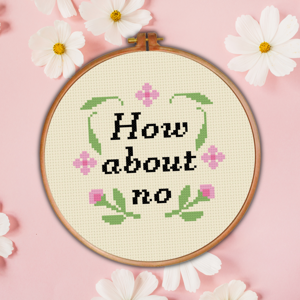 How About No Cross Stitch Pattern